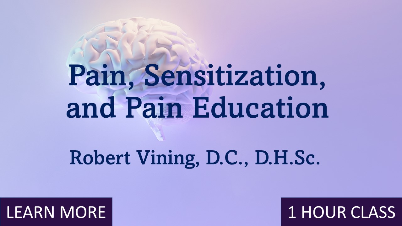 Pain, Sensitization, and Pain Education
